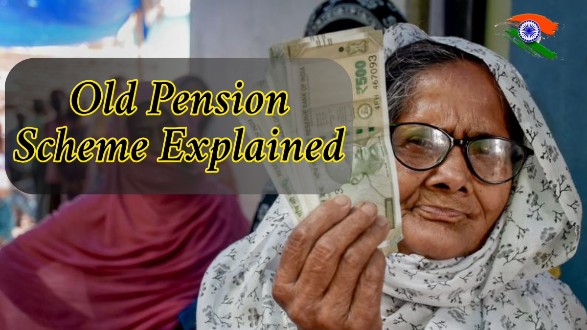 Old Pension Scheme Explained: Who Can Get It and How Much You’ll Receive Monthly