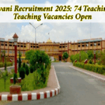 BITS Bhiwani Recruitment 2025: 74 Teaching & Non-Teaching Vacancies Open – Apply Now
