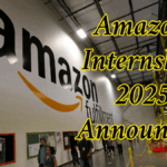 Amazon Internship 2025 Announced: Golden Opportunity for Fresh Graduates
